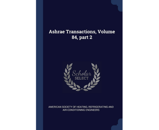 Ashrae Transactions, Volume 84, part 2 Paperback Book – 5 February 2018
