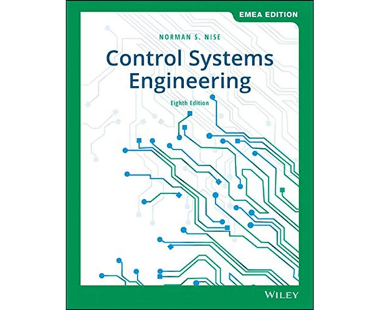 Control Systems Engineering, Paperback book, 688 Pages, Publisher‎ John Wiley & Sons